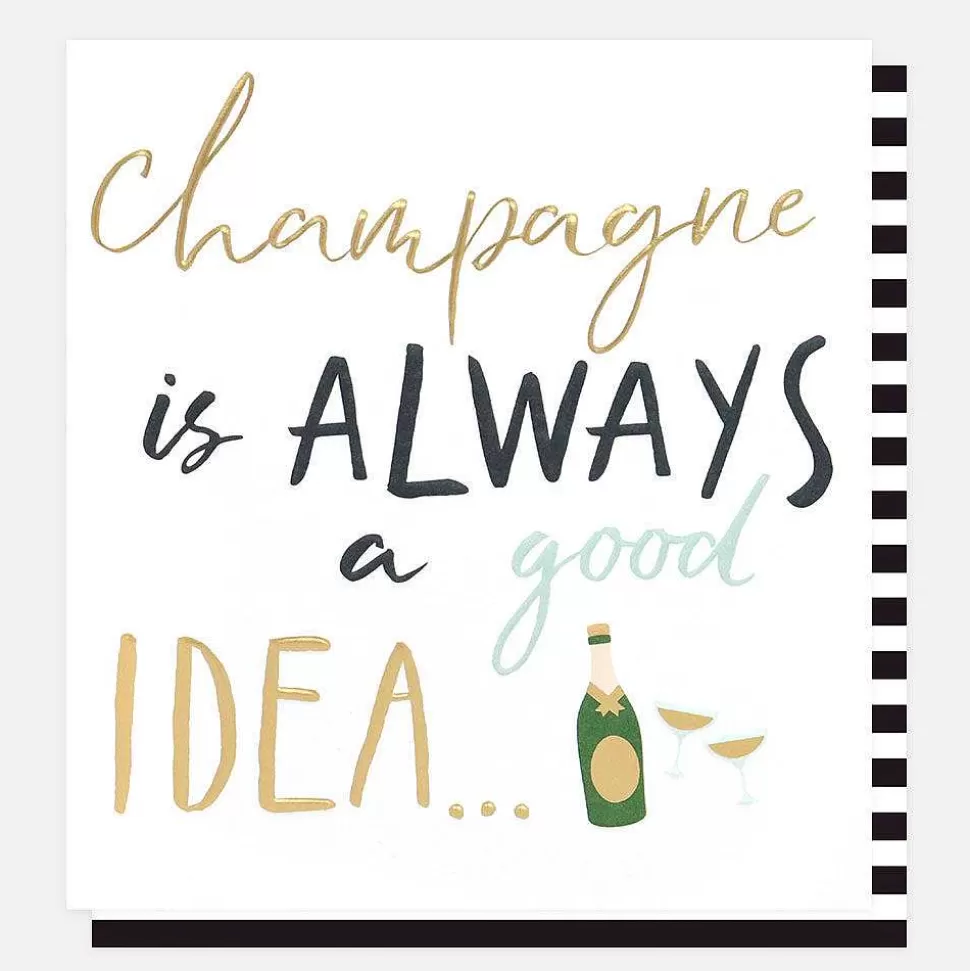 Fashion Champagne Is Always A Good Idea Everyday Card Everyday Cards